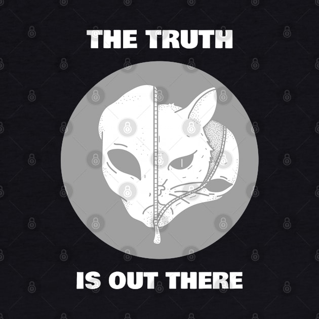 The Truth Is Out There by Mads' Store